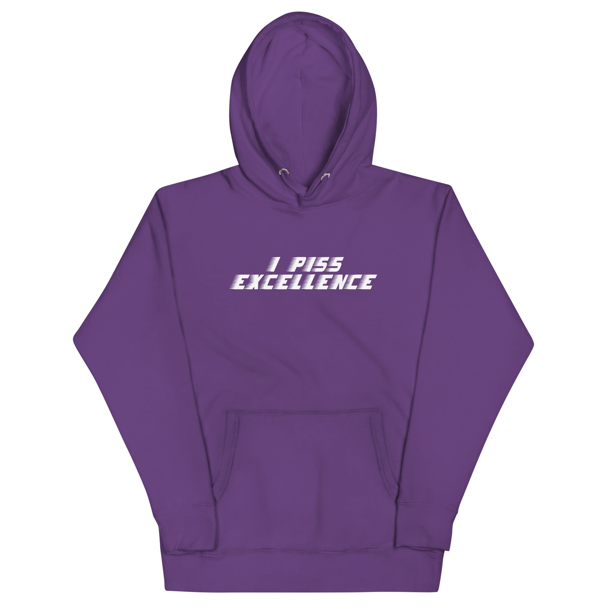 I Piss Excellence Unisex Hoodie