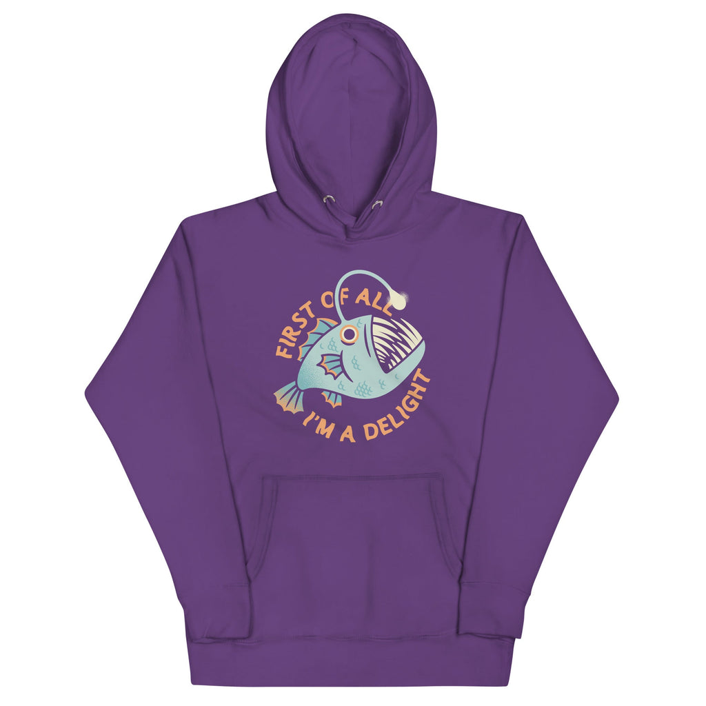 First Of All I'm A Delight Unisex Hoodie