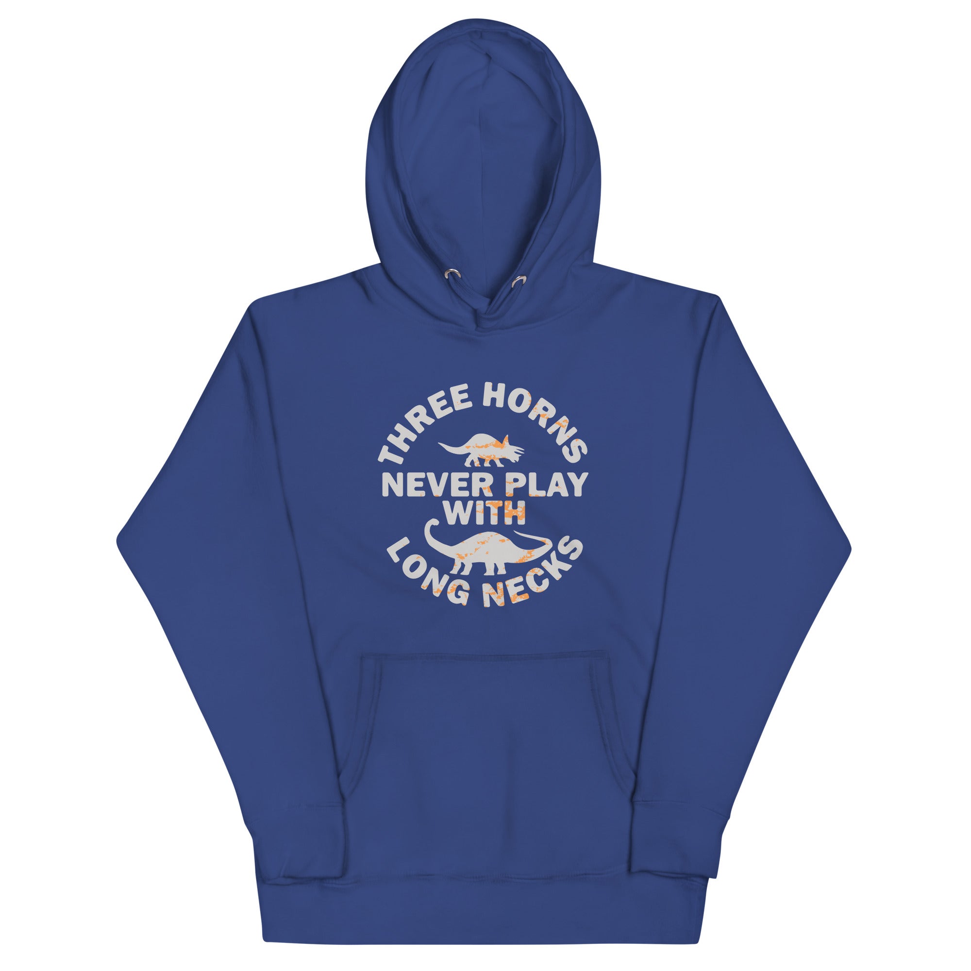 Three Horns Never Play With Long Necks Unisex Hoodie