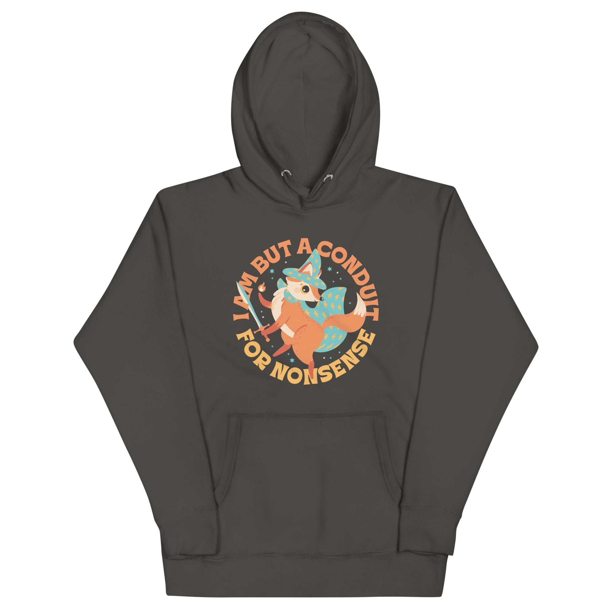 I Am But A Conduit For Nonsense Unisex Hoodie