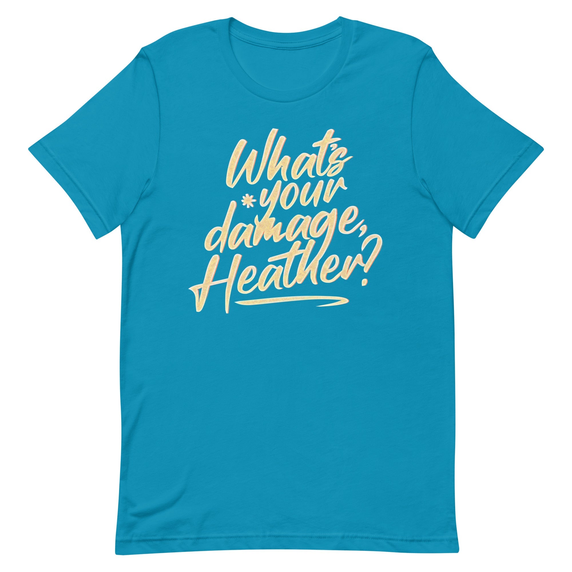 What's Your Damage, Heather? Men's Signature Tee