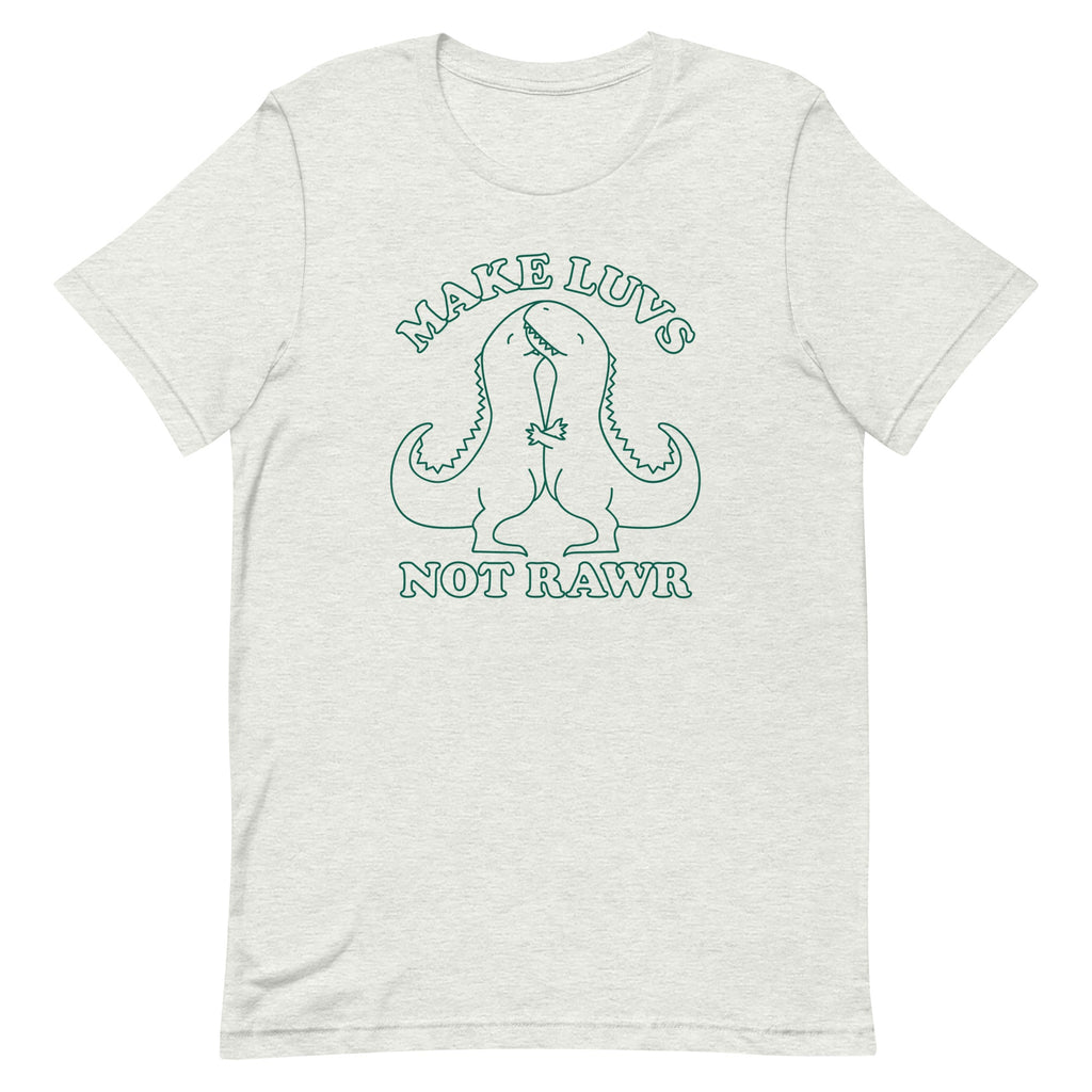 Make Luvs Not Rawr Men's Signature Tee