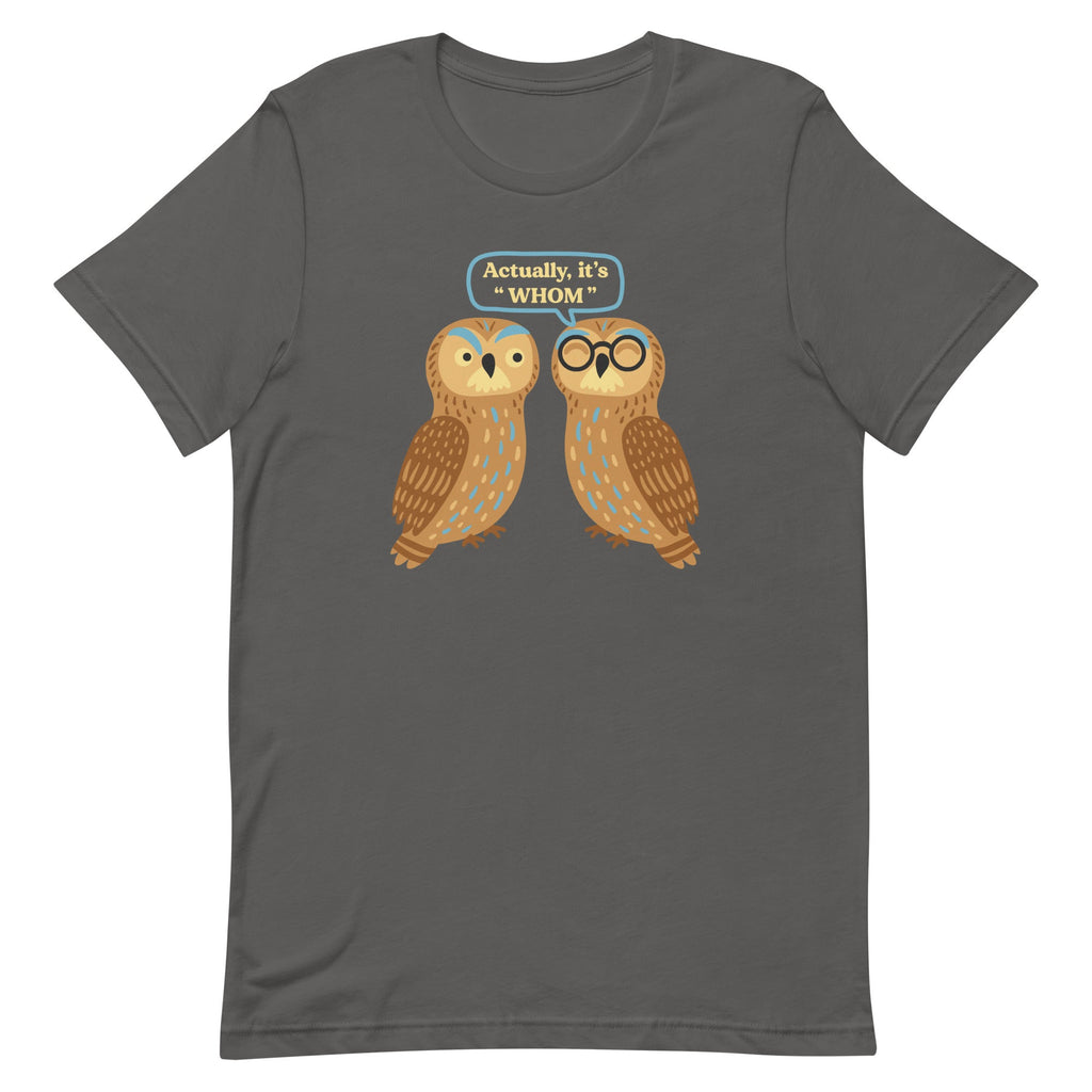 Actually, It's Whom Men's Signature Tee