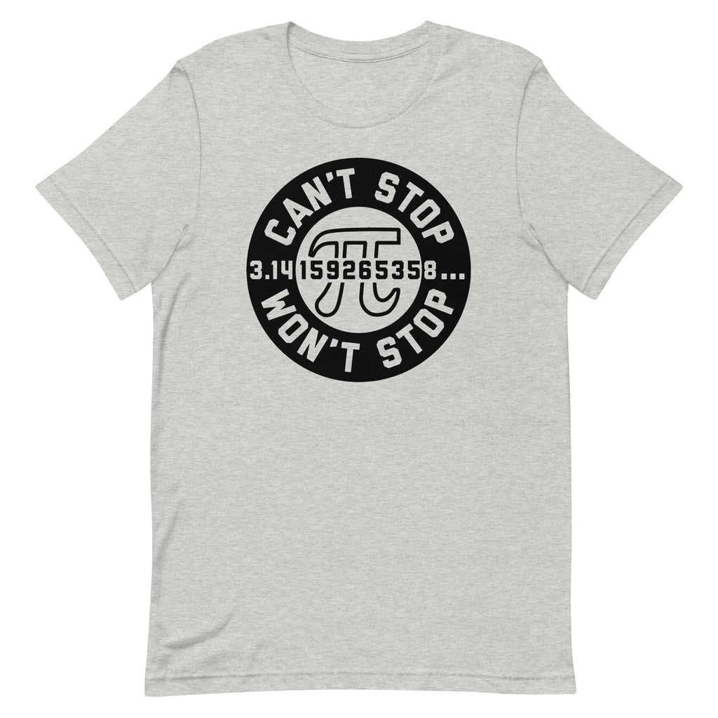 Can't Stop Won't Stop Men's Signature Tee