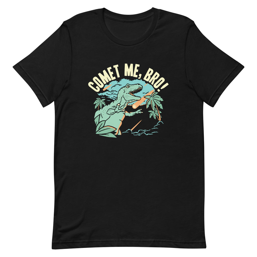 Comet Me, Bro! Men's Signature Tee