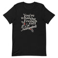 You're What The French Call Les Incompetents Men's Signature Tee