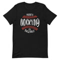 There's No Crying In Baseball Men's Signature Tee
