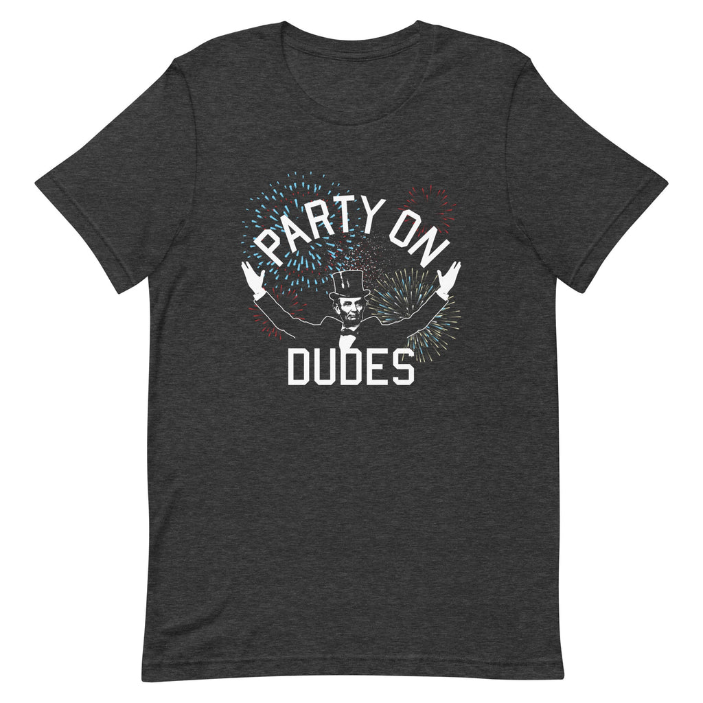 Party On Dudes Men's Signature Tee