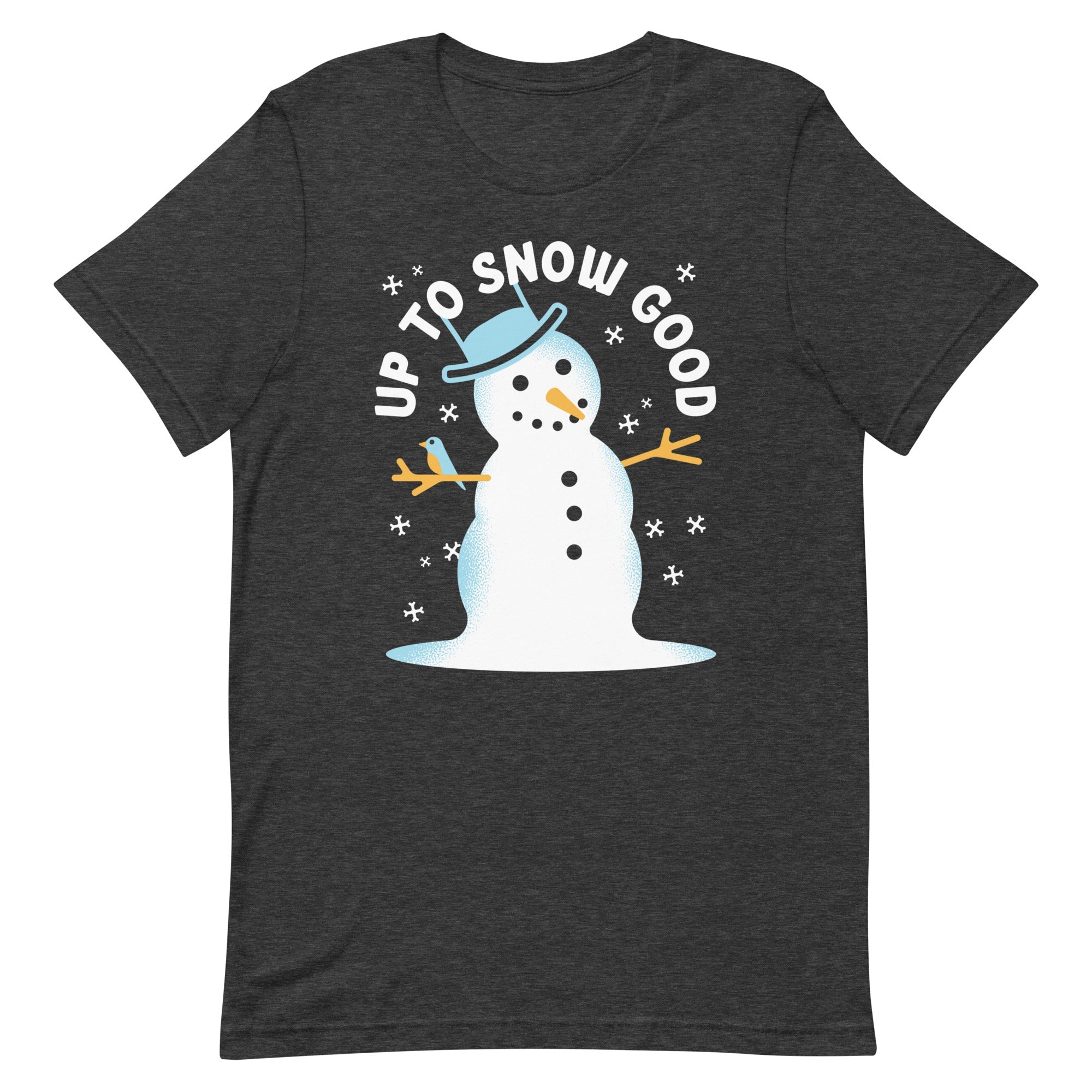 Up To Snow Good Men's Signature Tee