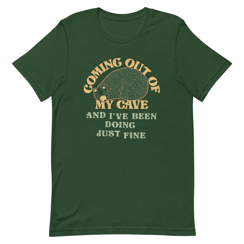 Coming Out Of My Cave And I've Been Doing Just Fine Men's Signature Tee