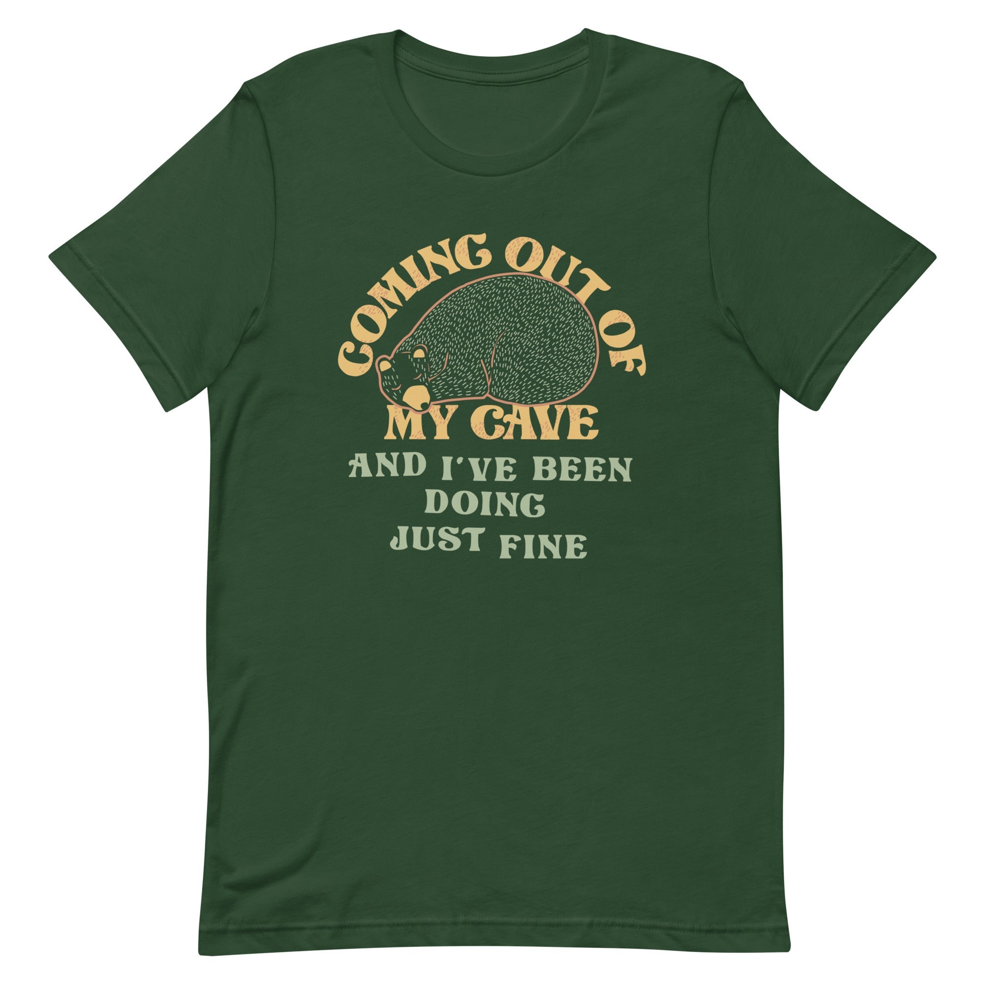 Coming Out Of My Cave And I've Been Doing Just Fine Men's Signature Tee