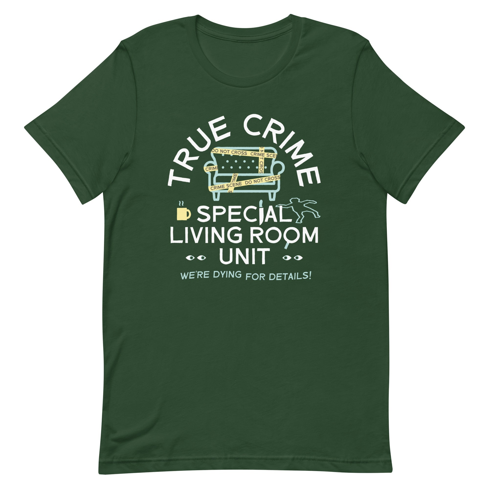 True Crime Special Living Room Unit Men's Signature Tee