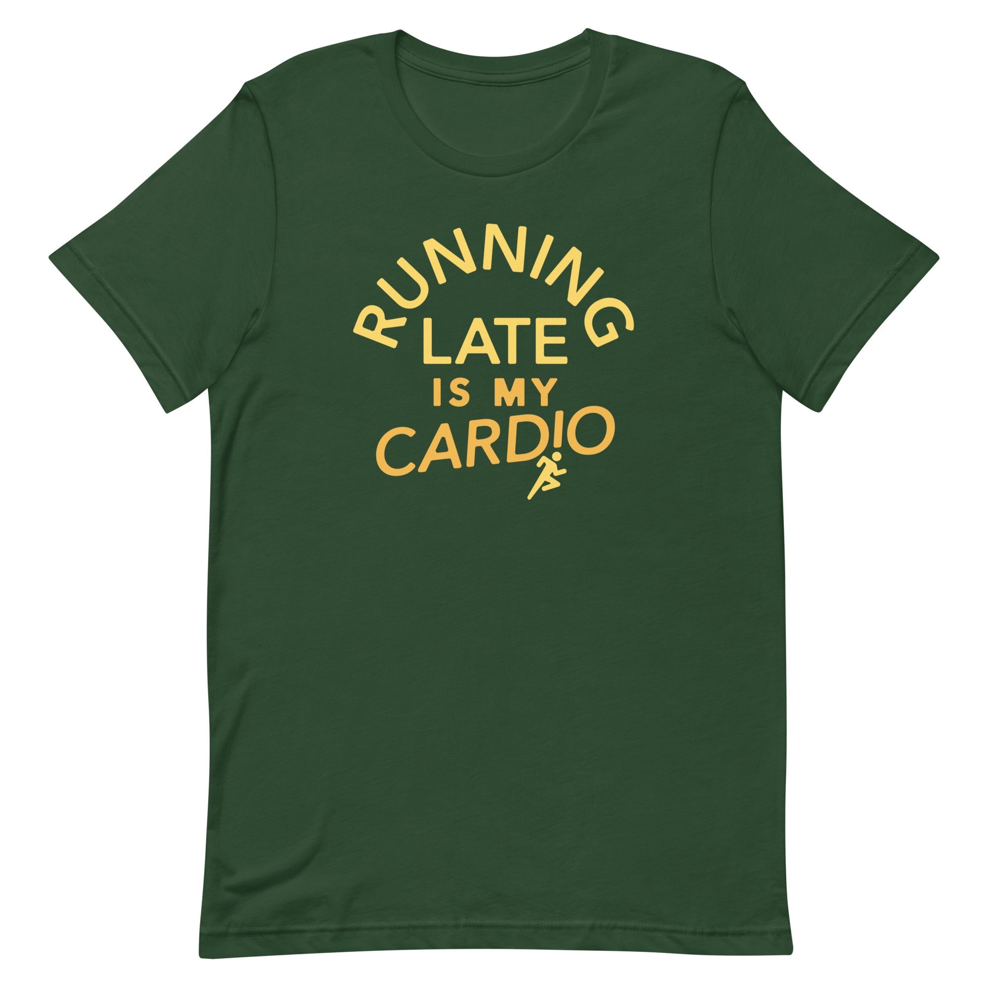 Running Late Is My Cardio Men's Signature Tee