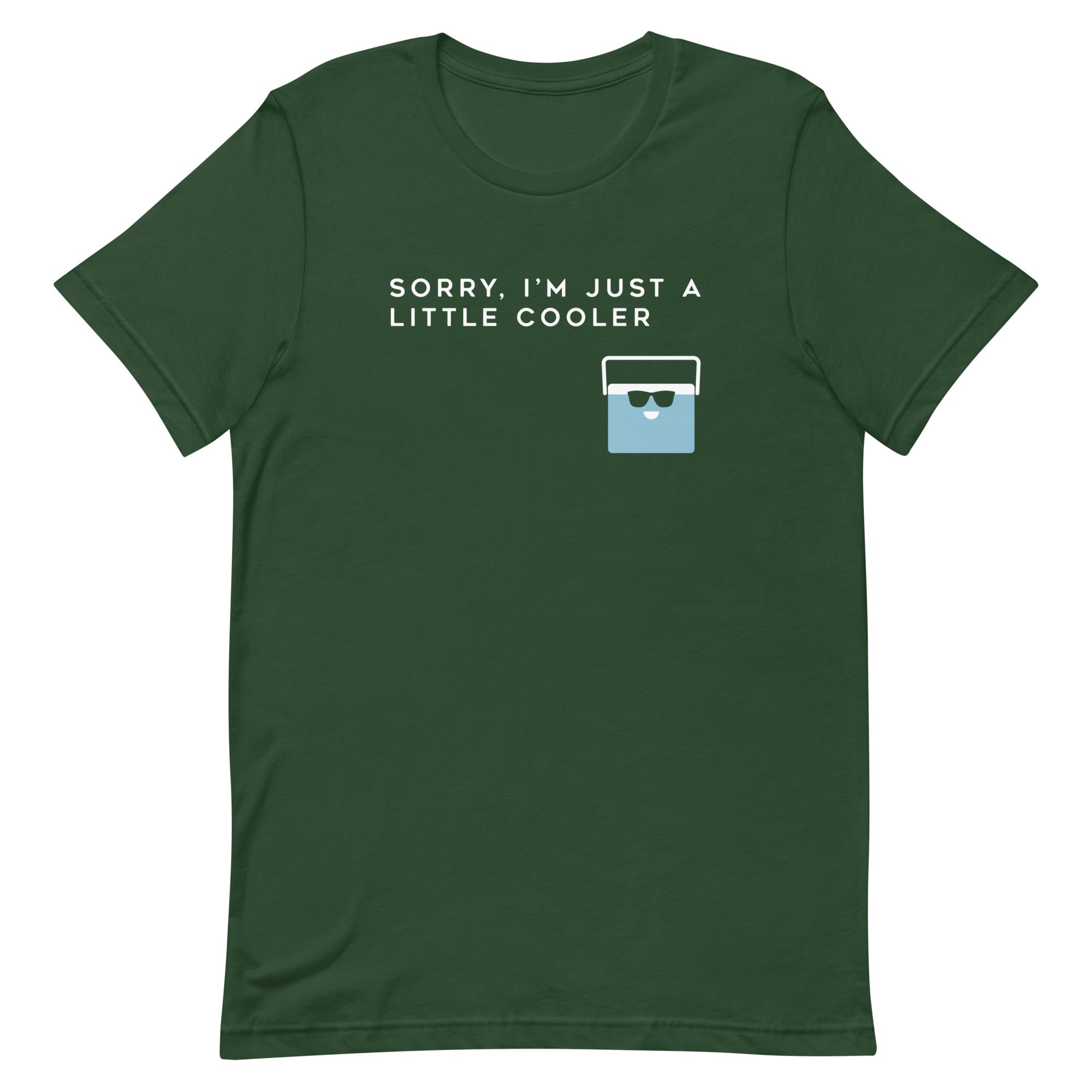 Sorry, I'm Just A Little Cooler Men's Signature Tee