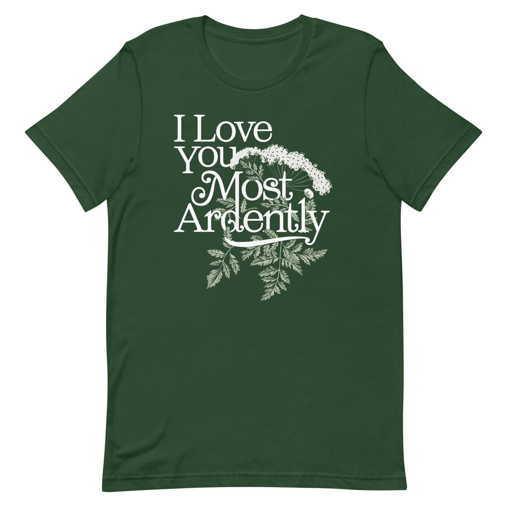 I Love You Most Ardently Men's Signature Tee