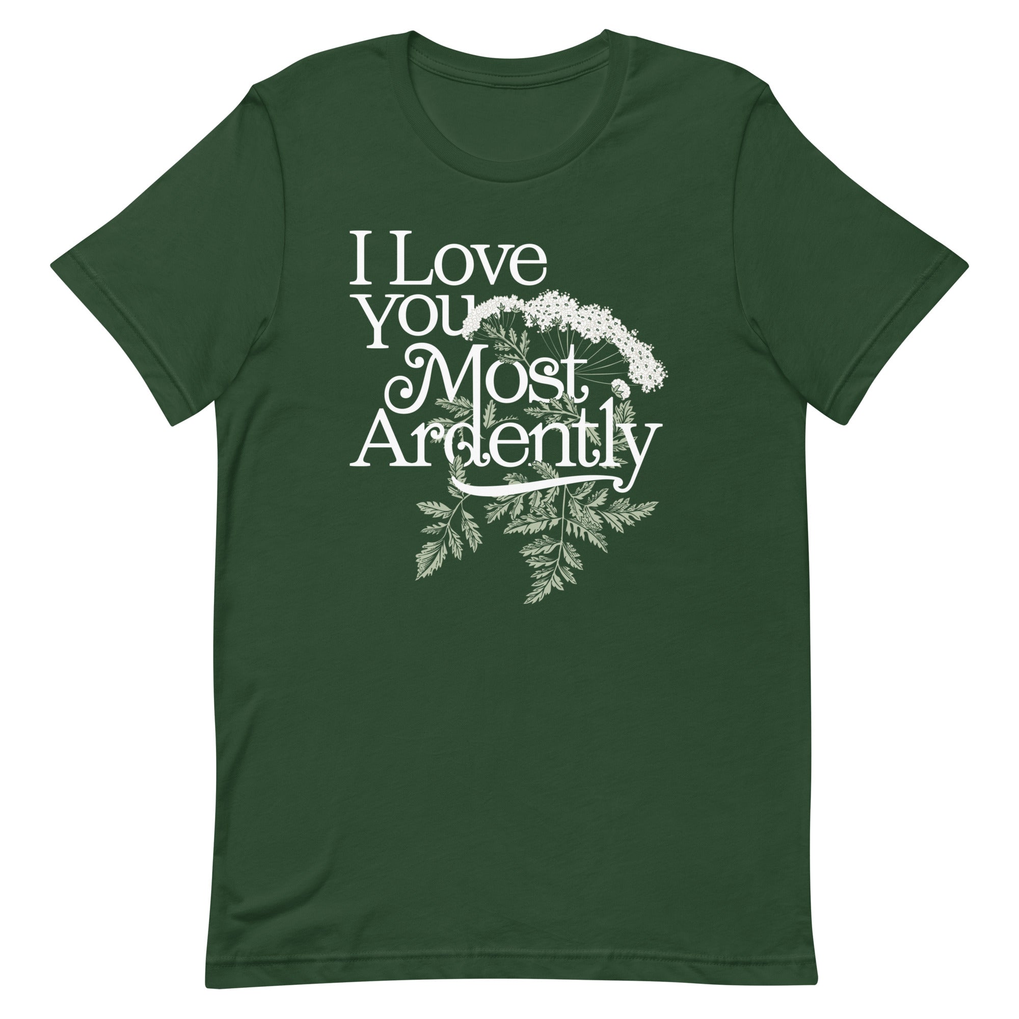 I Love You Most Ardently Men's Signature Tee