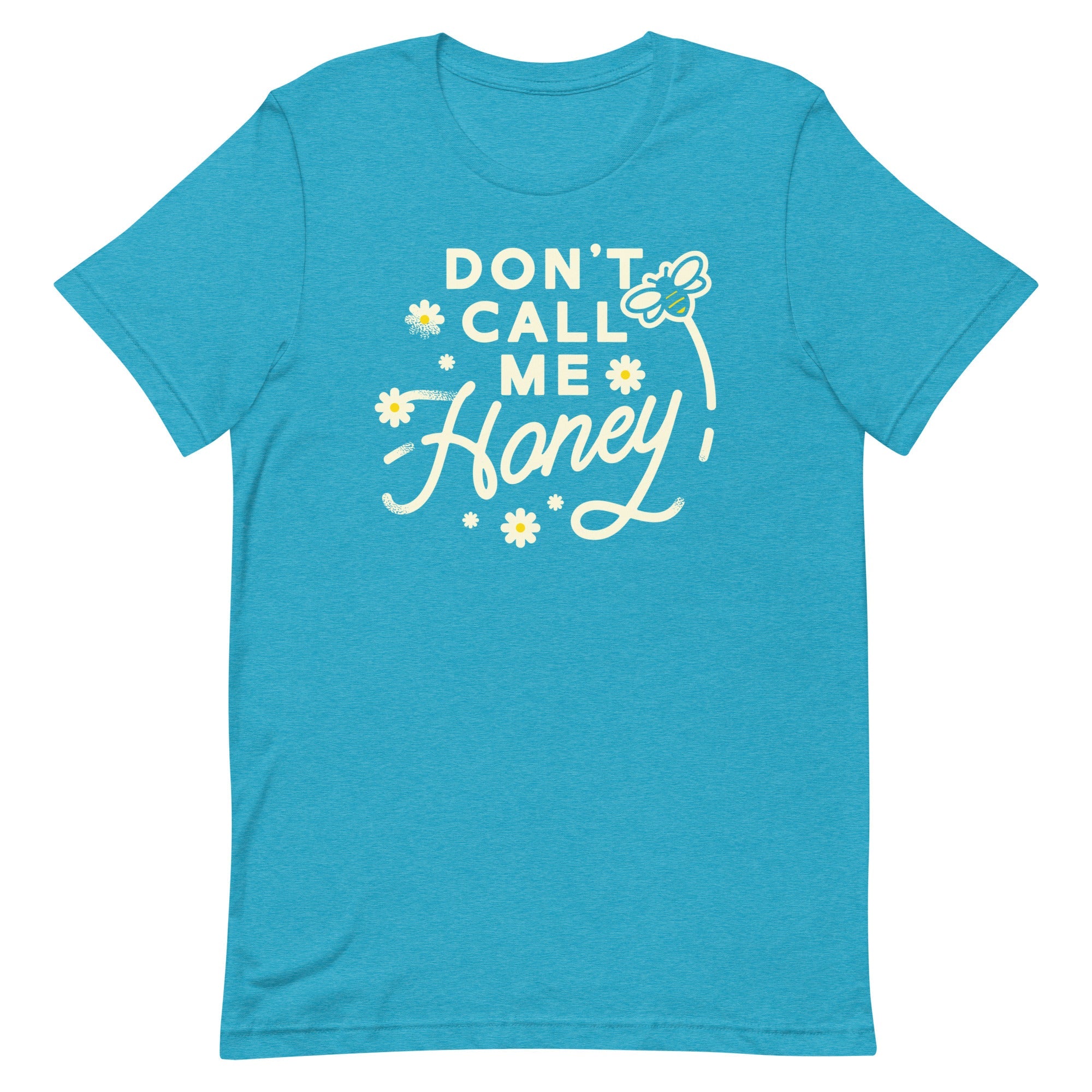 Don't Call me Honey Men's Signature Tee