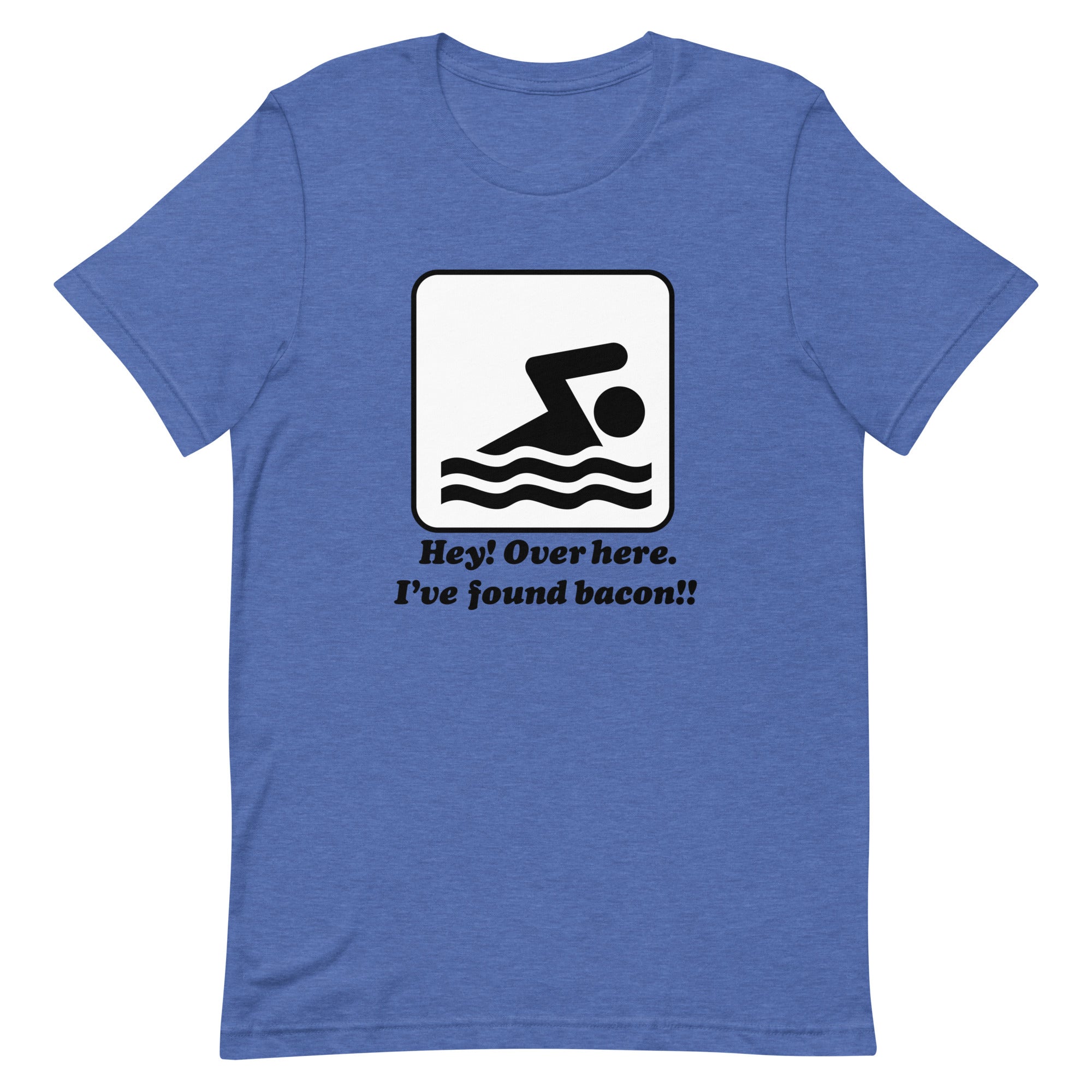 I've Found Bacon! Men's Signature Tee