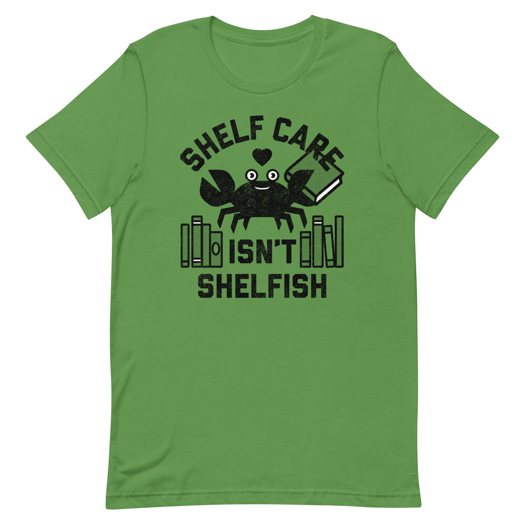 Shelf Care Isn't Shelfish Men's Signature Tee