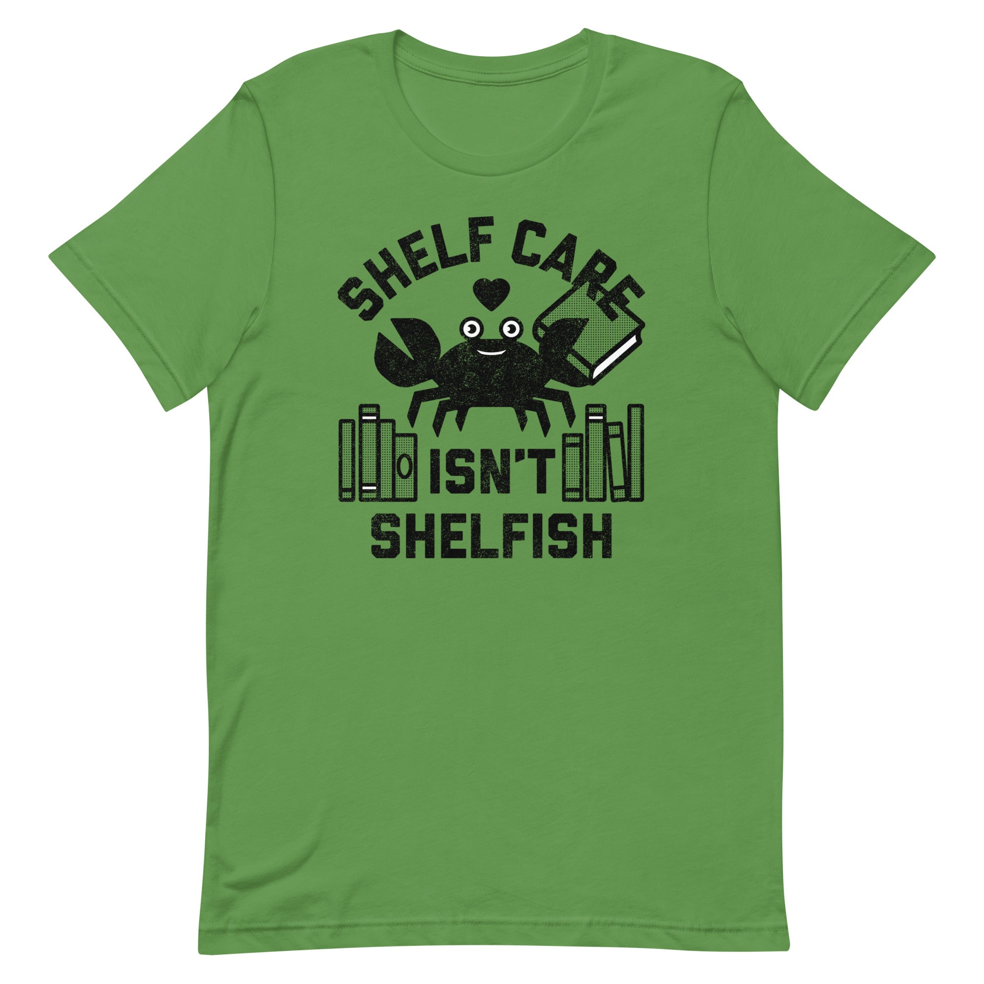 Shelf Care Isn't Shelfish Men's Signature Tee