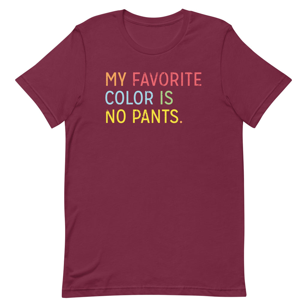 My Favorite Color Is No Pants Men's Signature Tee