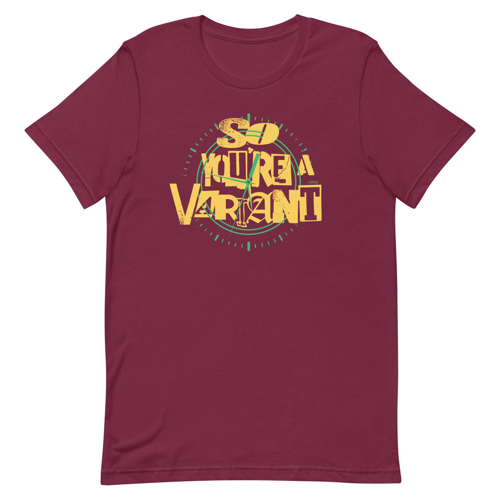 So You're A Variant Men's Signature Tee