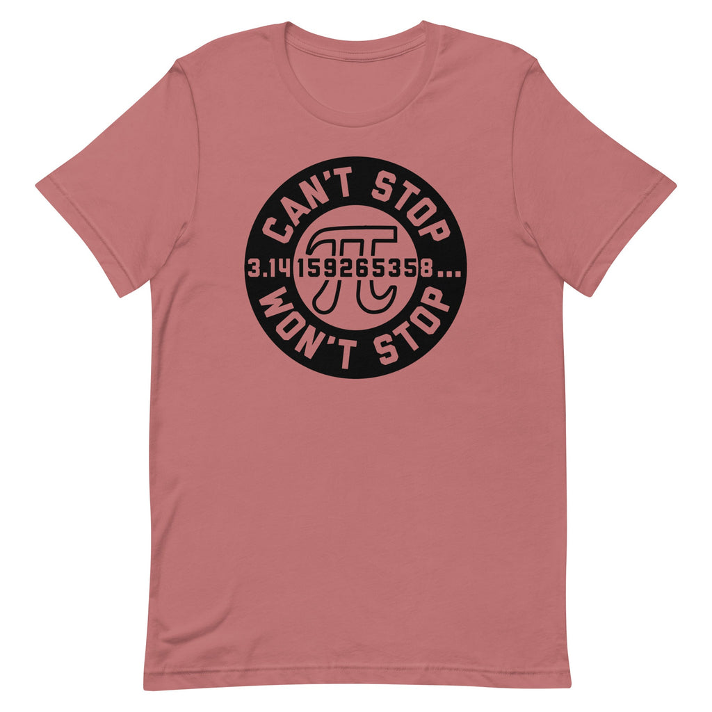 Can't Stop Won't Stop Men's Signature Tee