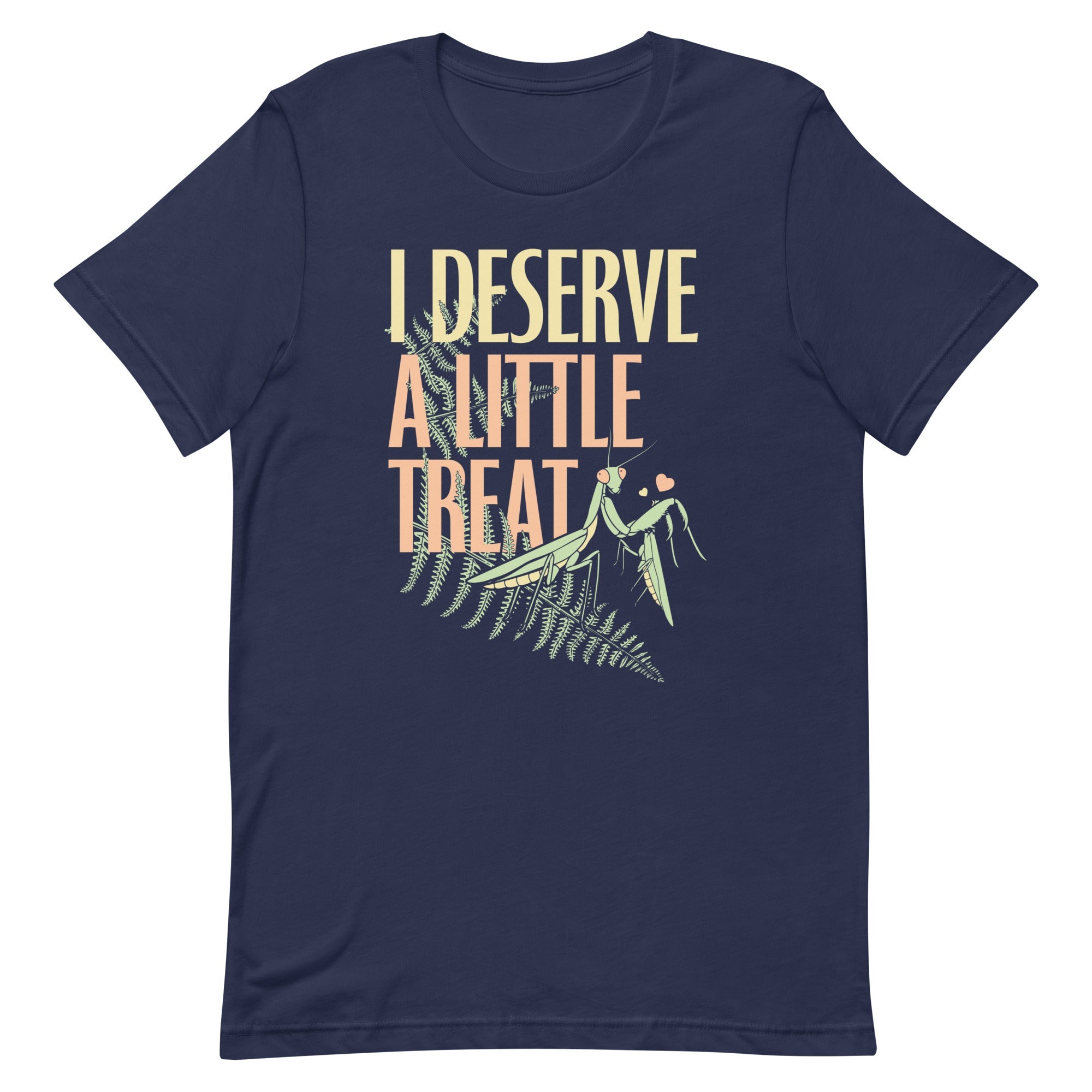 I Deserve A Little Treat Men's Signature Tee