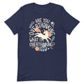 Are You Overthinking What I'm Overthinking? Men's Signature Tee