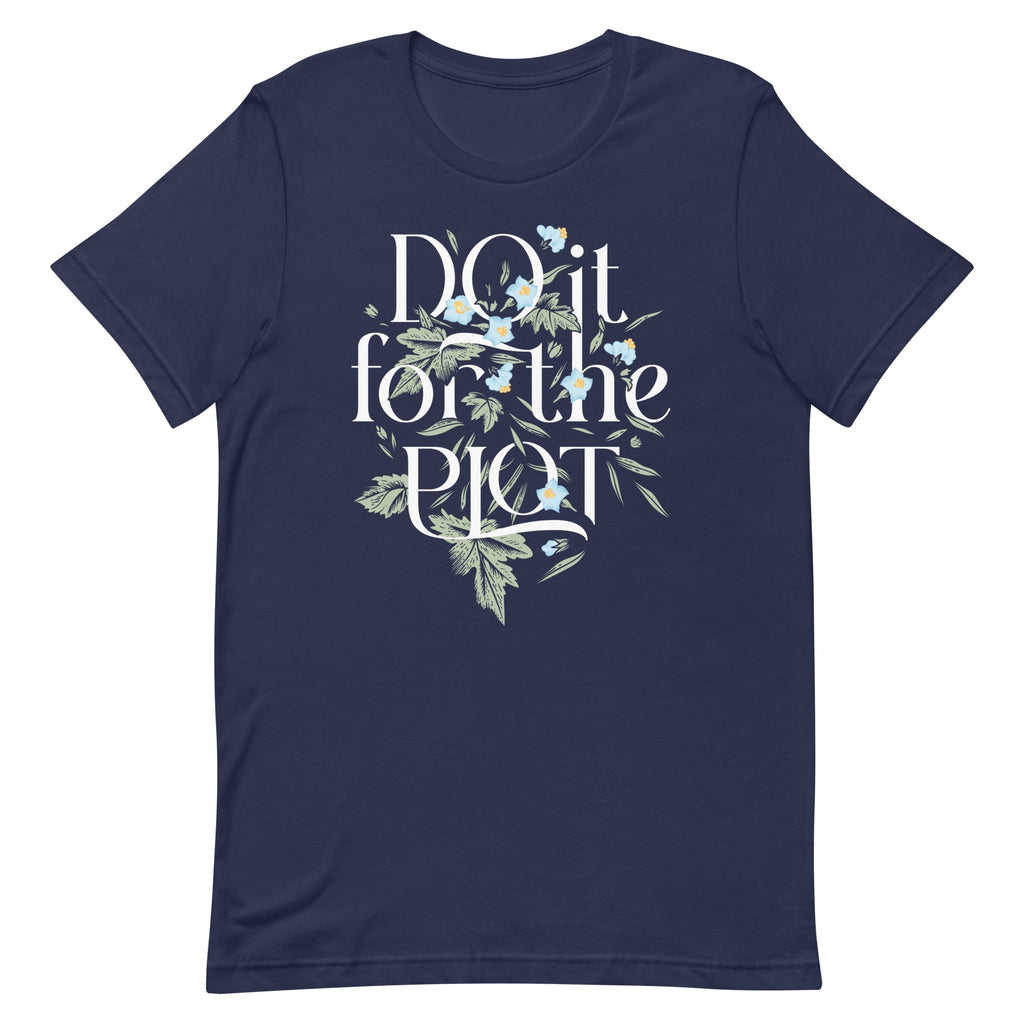 Do It For The Plot Men's Signature Tee