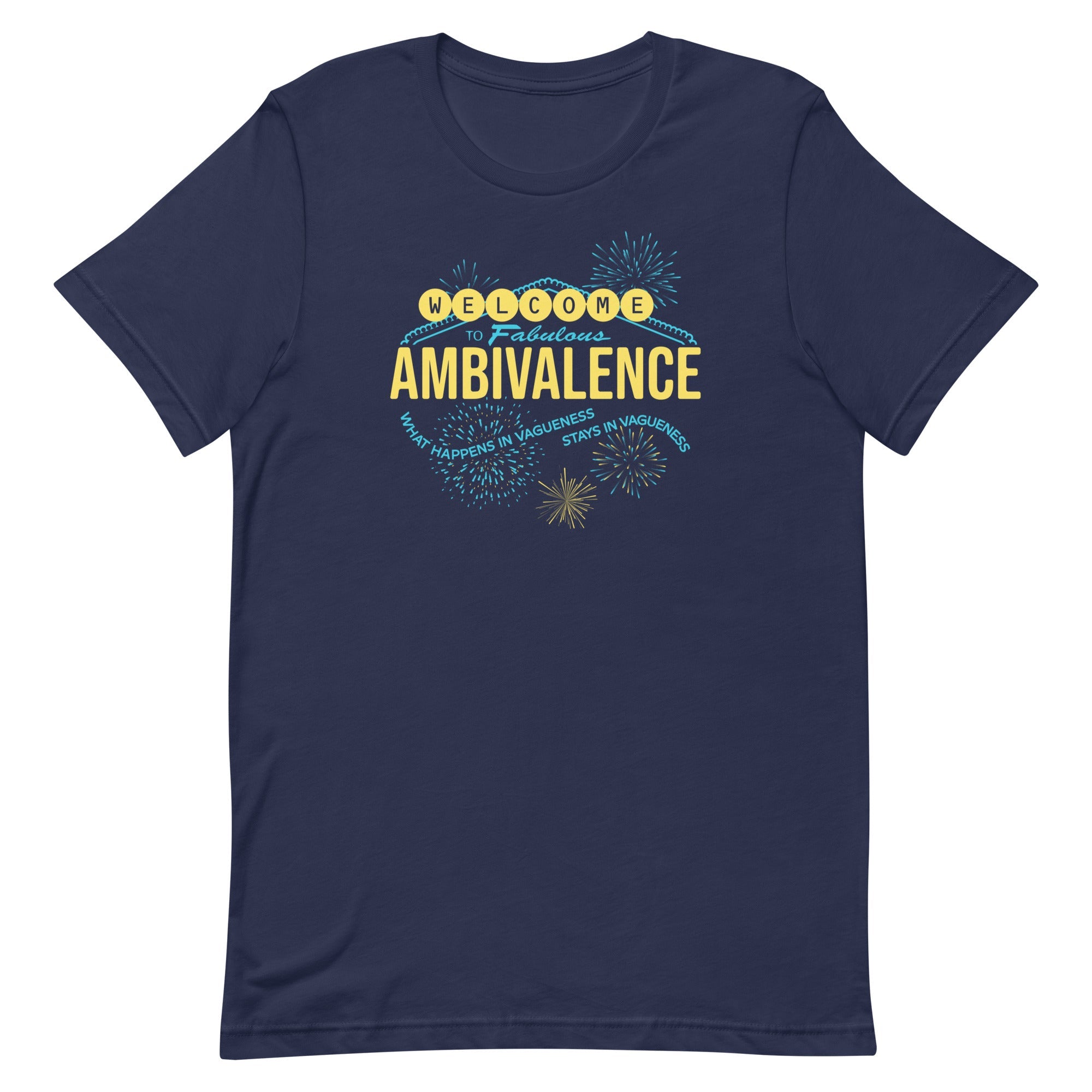 Welcome To Fabulous Ambivalence Men's Signature Tee
