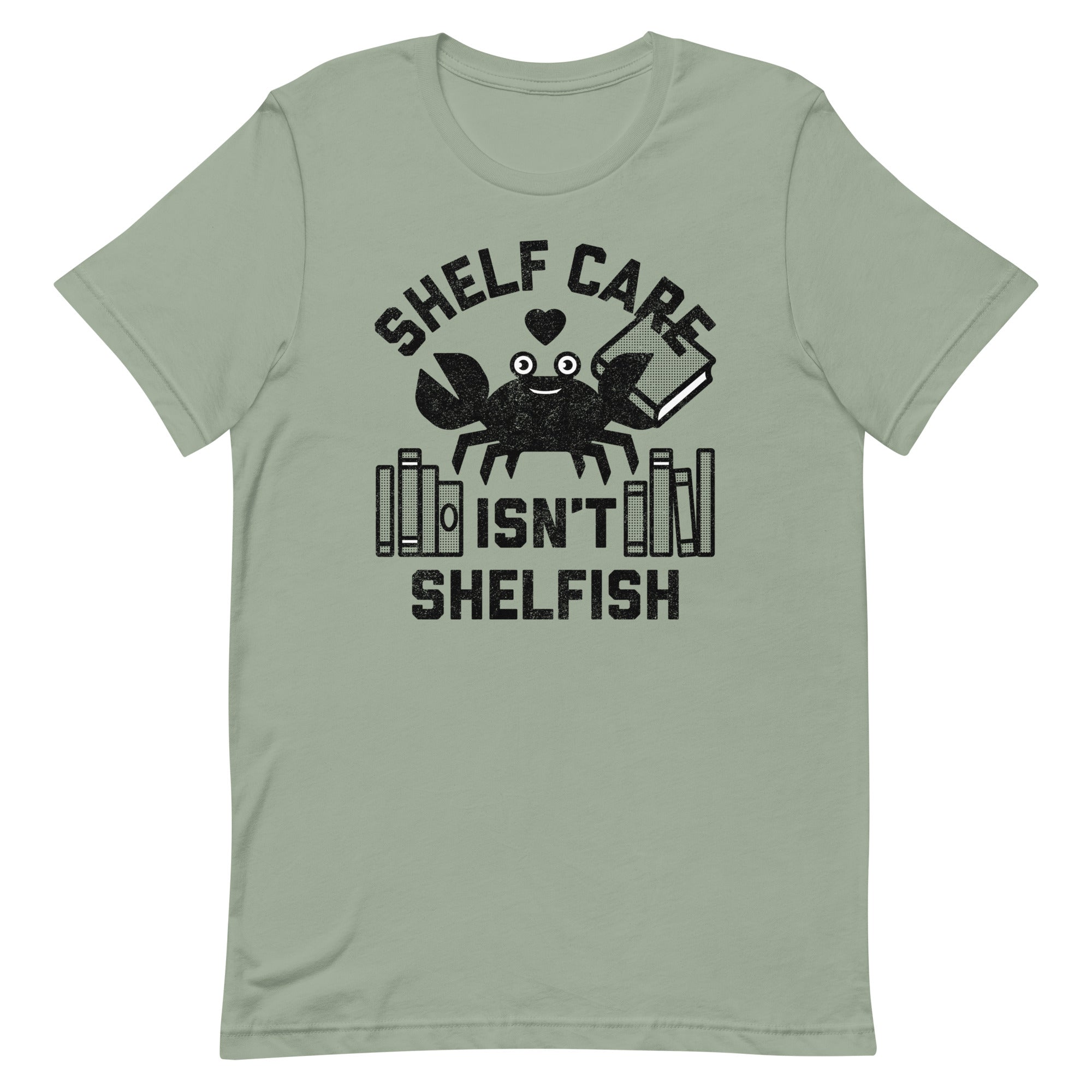 Shelf Care Isn't Shelfish Men's Signature Tee