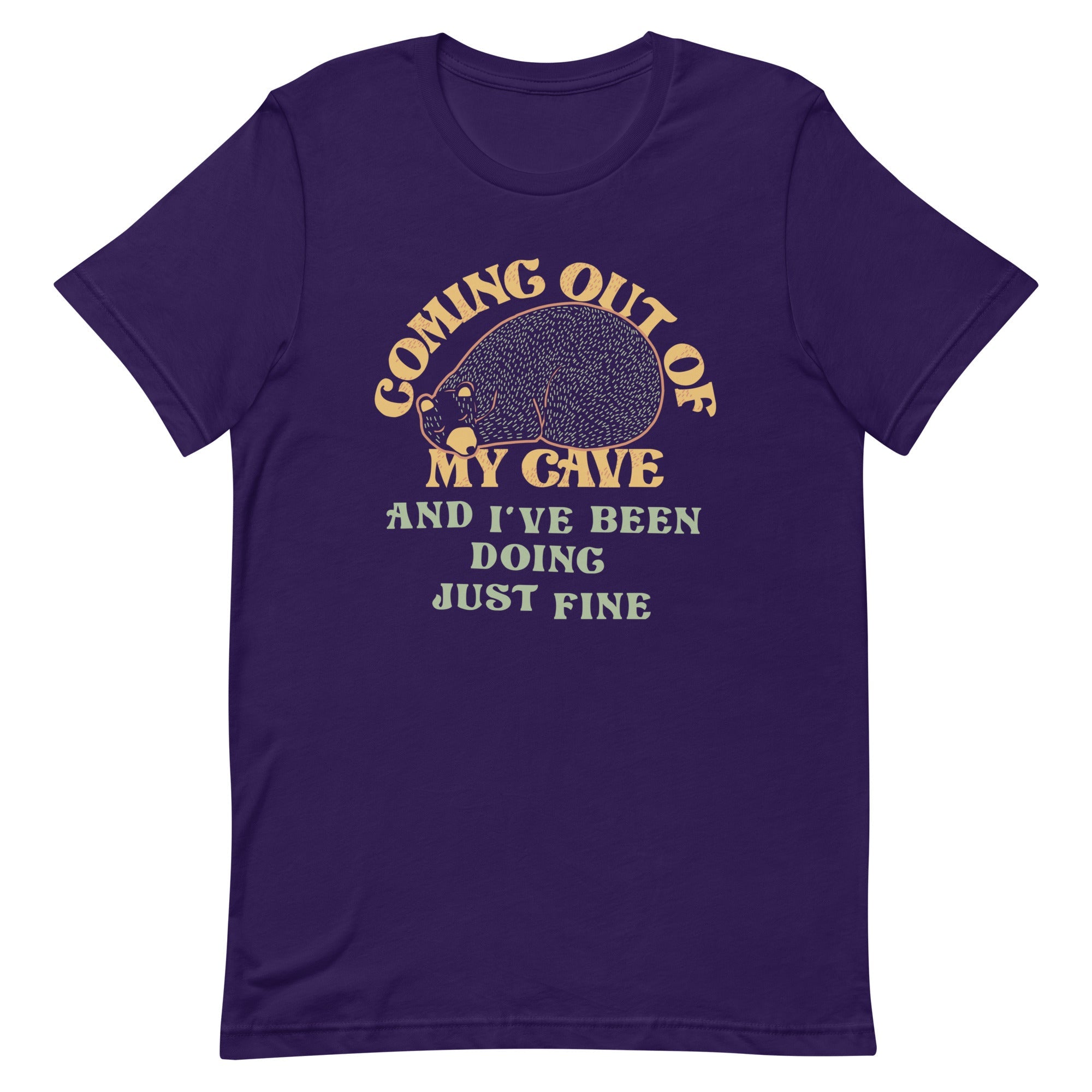 Coming Out Of My Cave And I've Been Doing Just Fine Men's Signature Tee