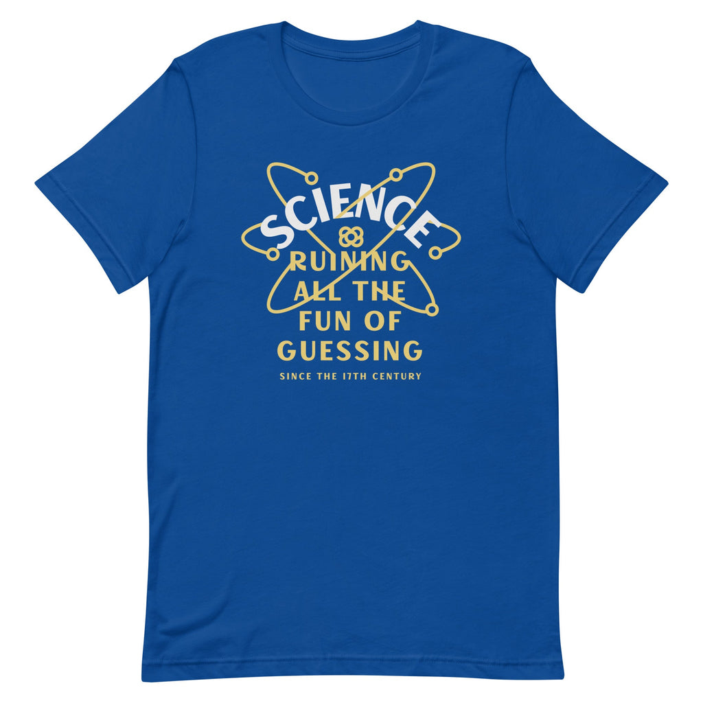 Science Ruining All The Fun Of Guessing Men's Signature Tee