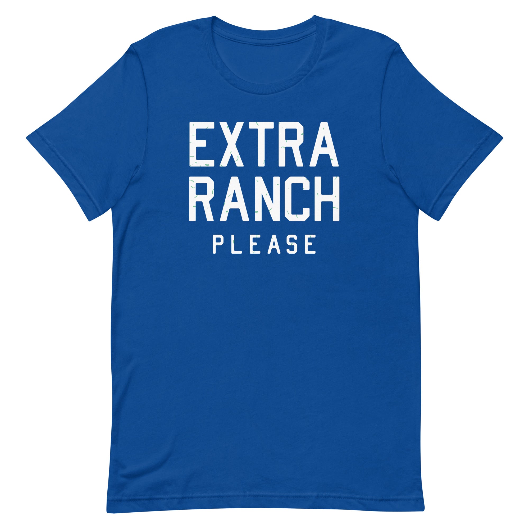 Extra Ranch Please Men's Signature Tee