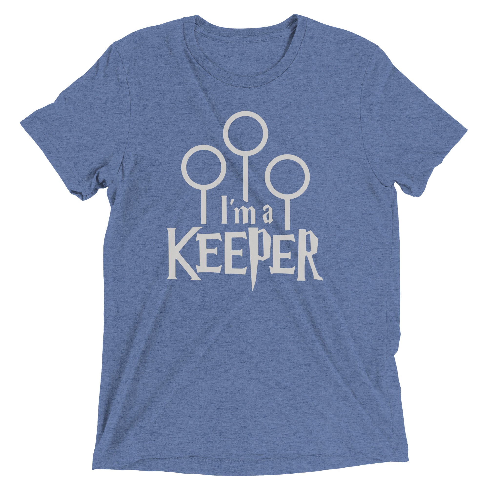 I'm A Keeper Men's Tri-Blend Tee