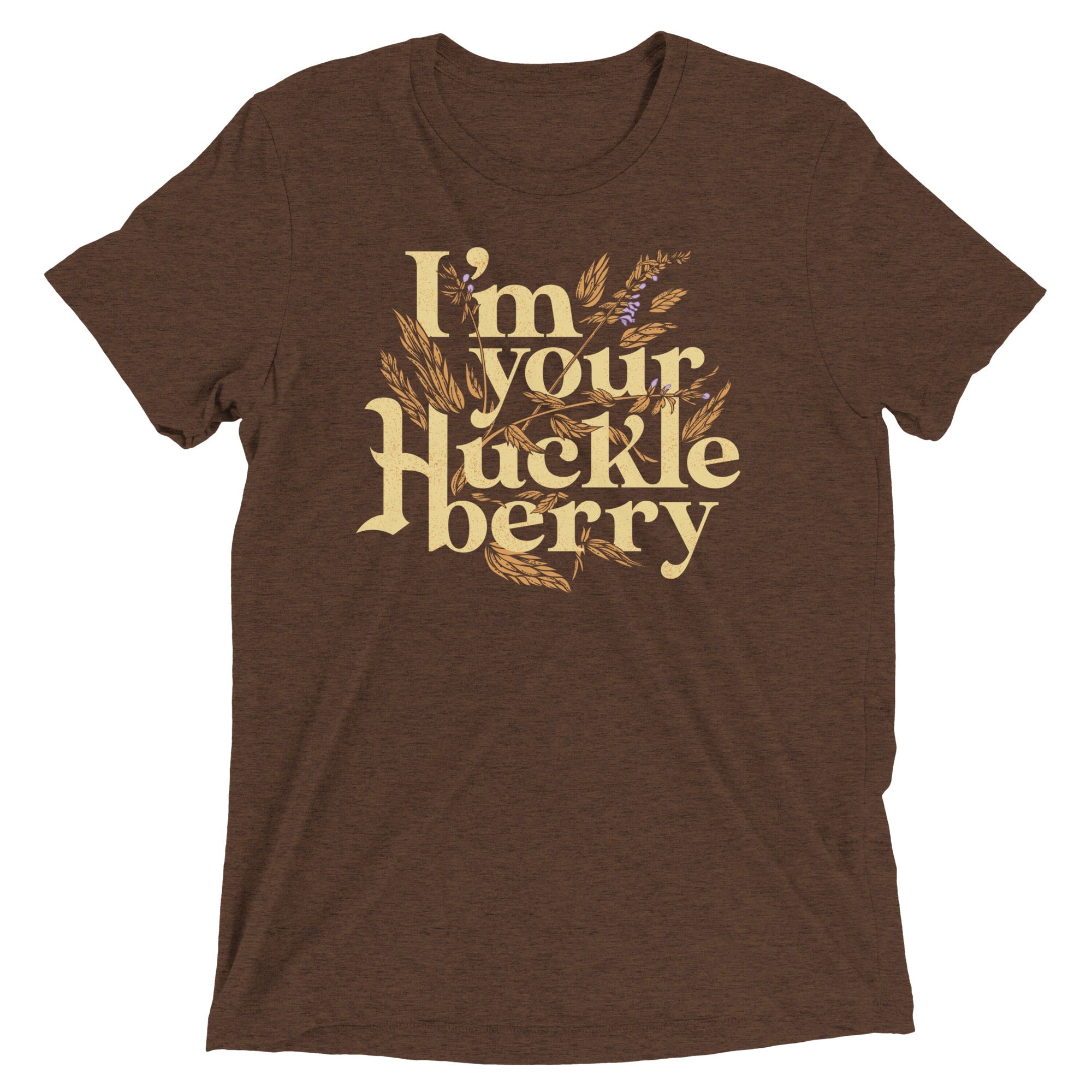 I'm Your Huckleberry Men's Tri-Blend Tee