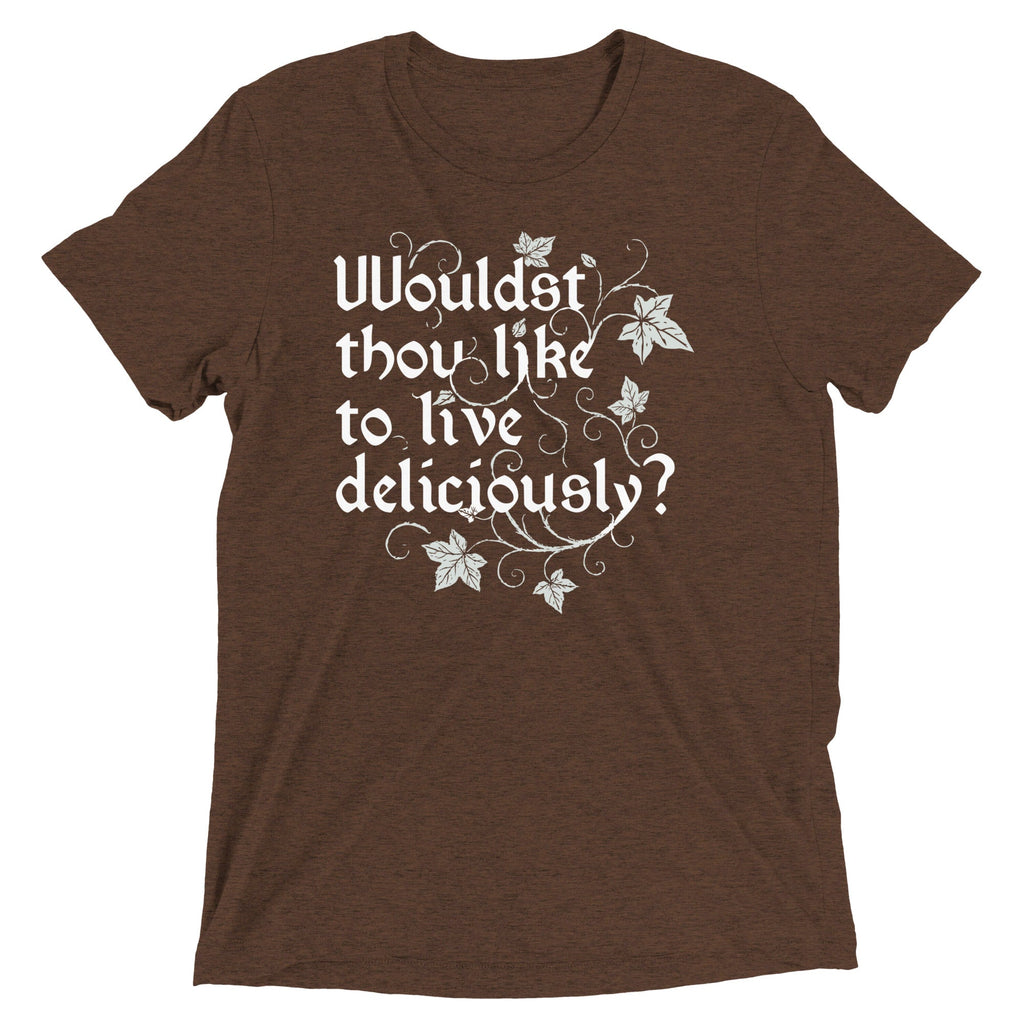 Wouldst Thou Like To Live Deliciously? Men's Tri-Blend Tee