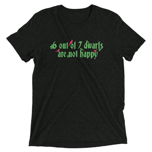 6 Out Of 7 Dwarfs Men's Tri-Blend Tee