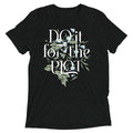 Do It For The Plot Men's Tri-Blend Tee