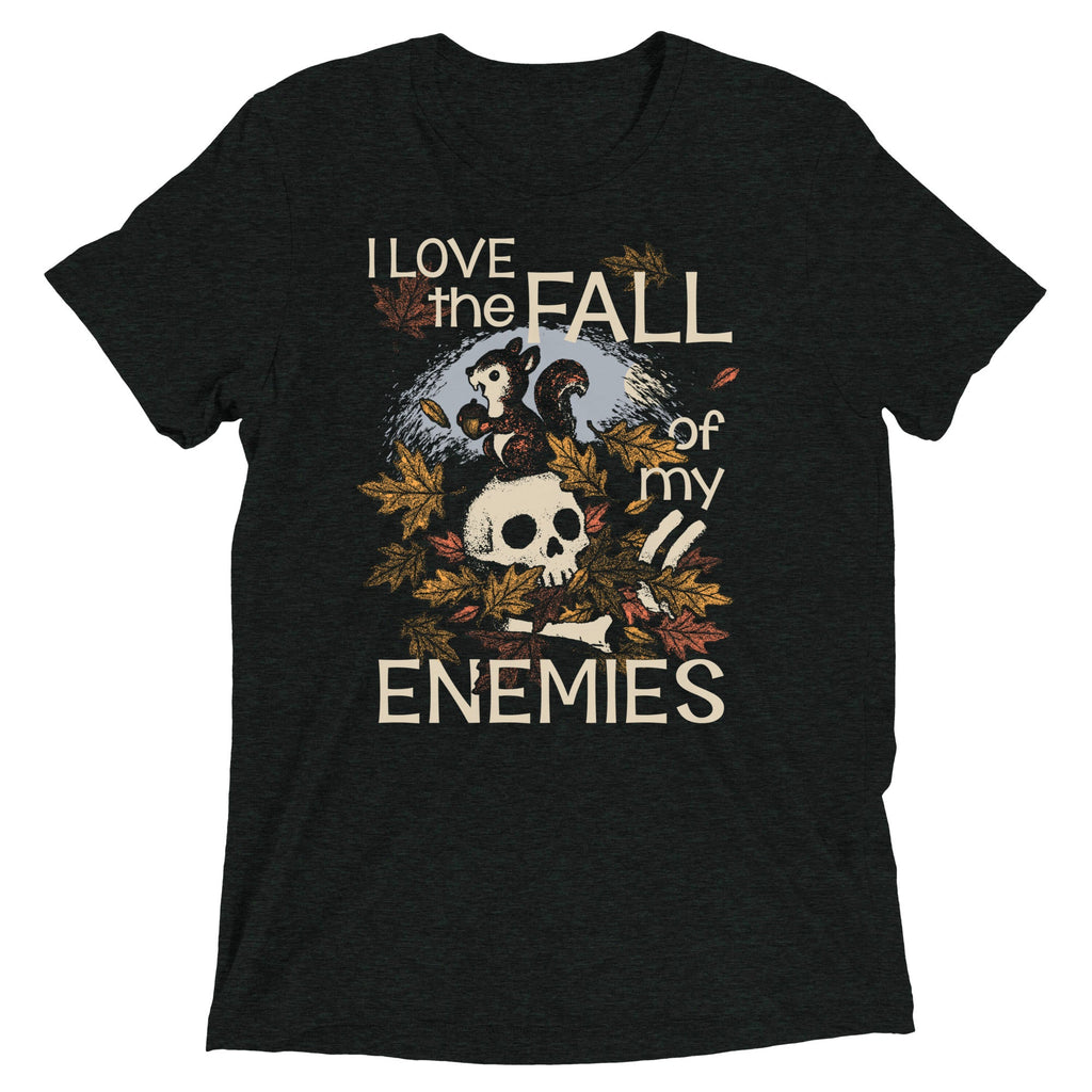 I Love The Fall Of My Enemies Men's Tri-Blend Tee