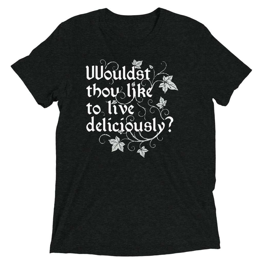 Wouldst Thou Like To Live Deliciously? Men's Tri-Blend Tee