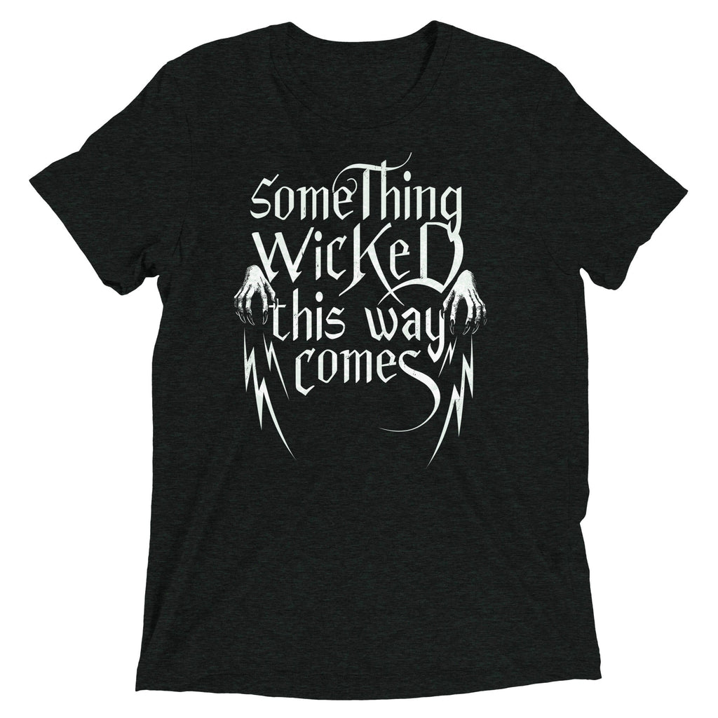 Something Wicked This Way Comes Men's Tri-Blend Tee