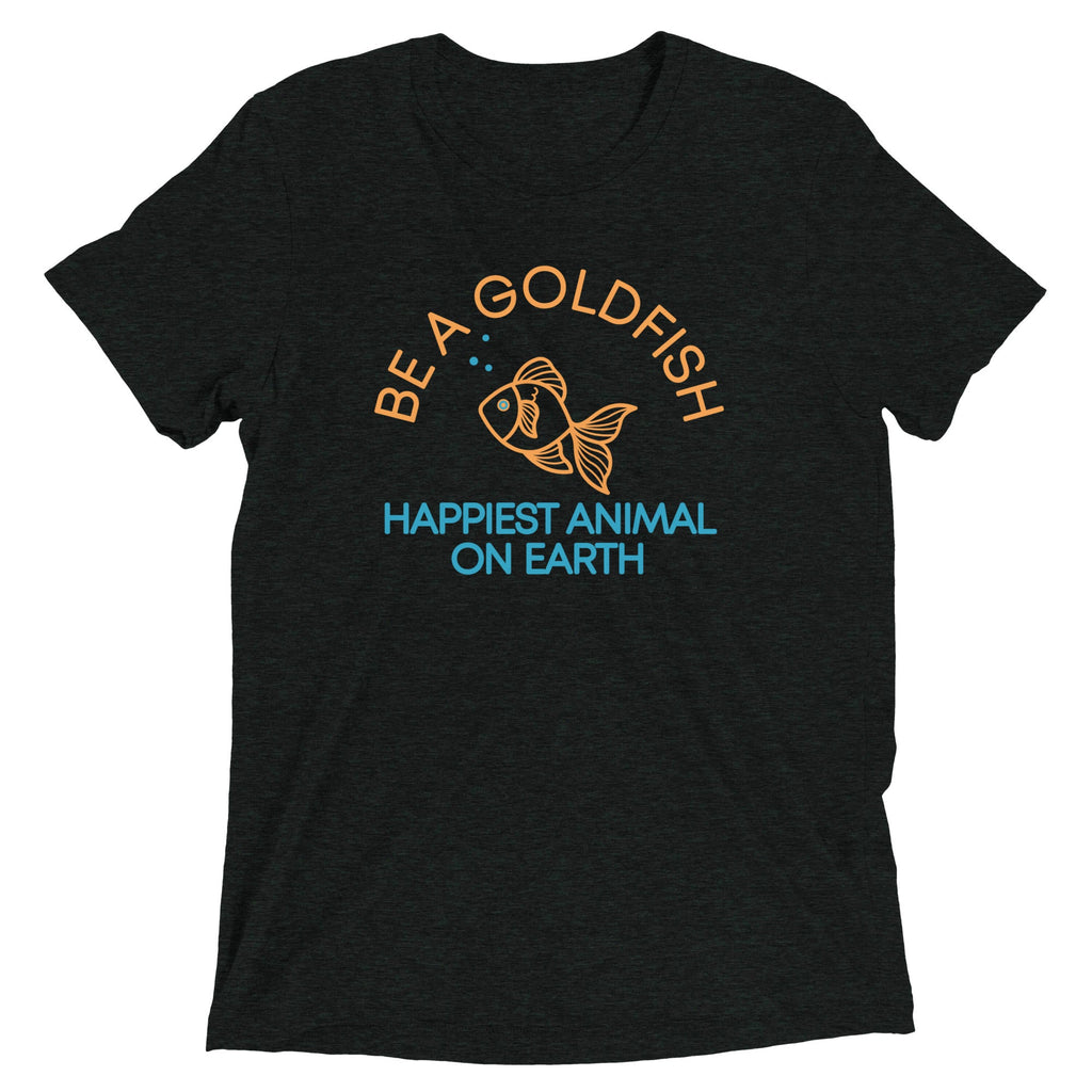 Be A Goldfish Men's Tri-Blend Tee