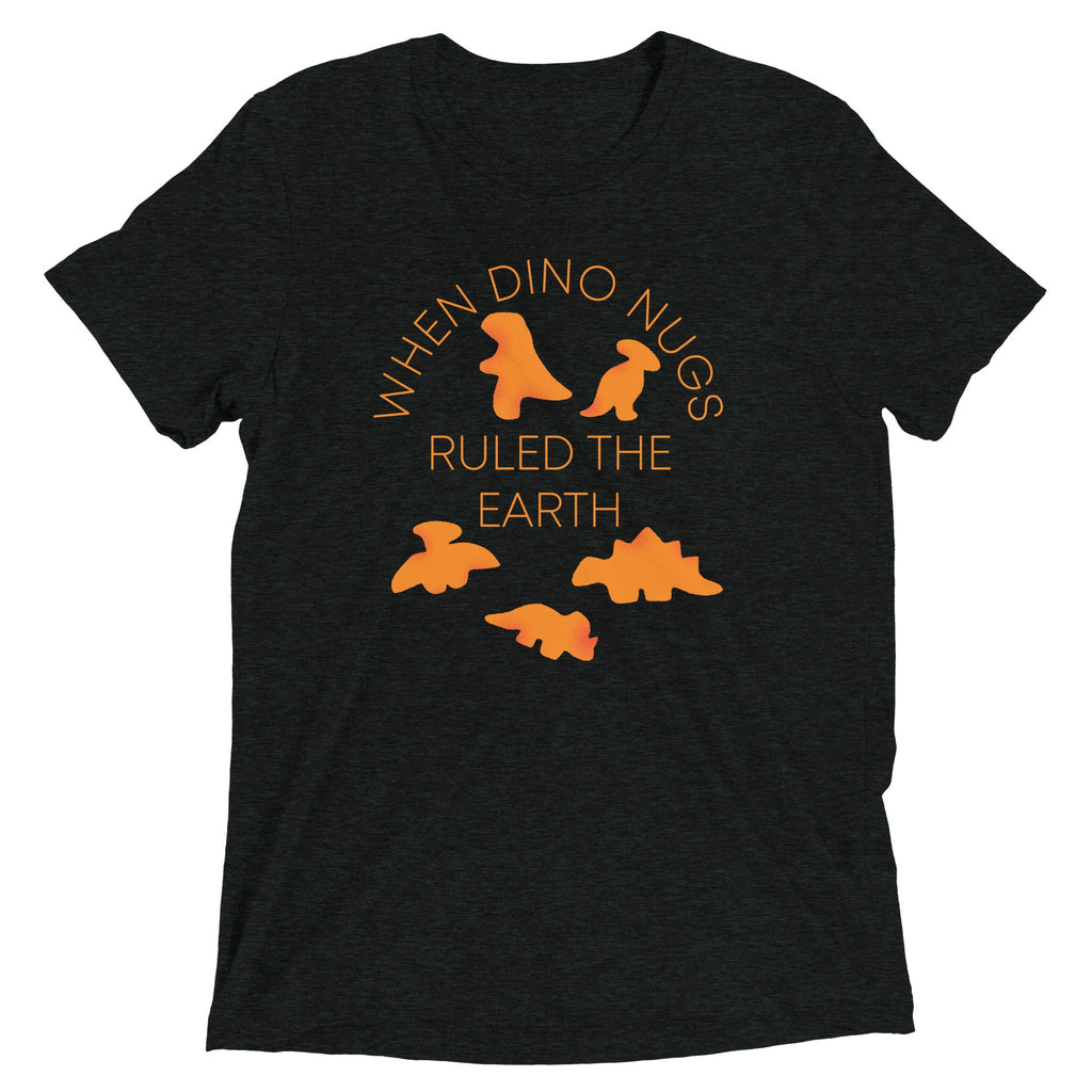 When Dino Nugs Ruled The Earth Men's Tri-Blend Tee