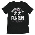 Psycho Killer Fun Run Men's Tri-Blend Tee