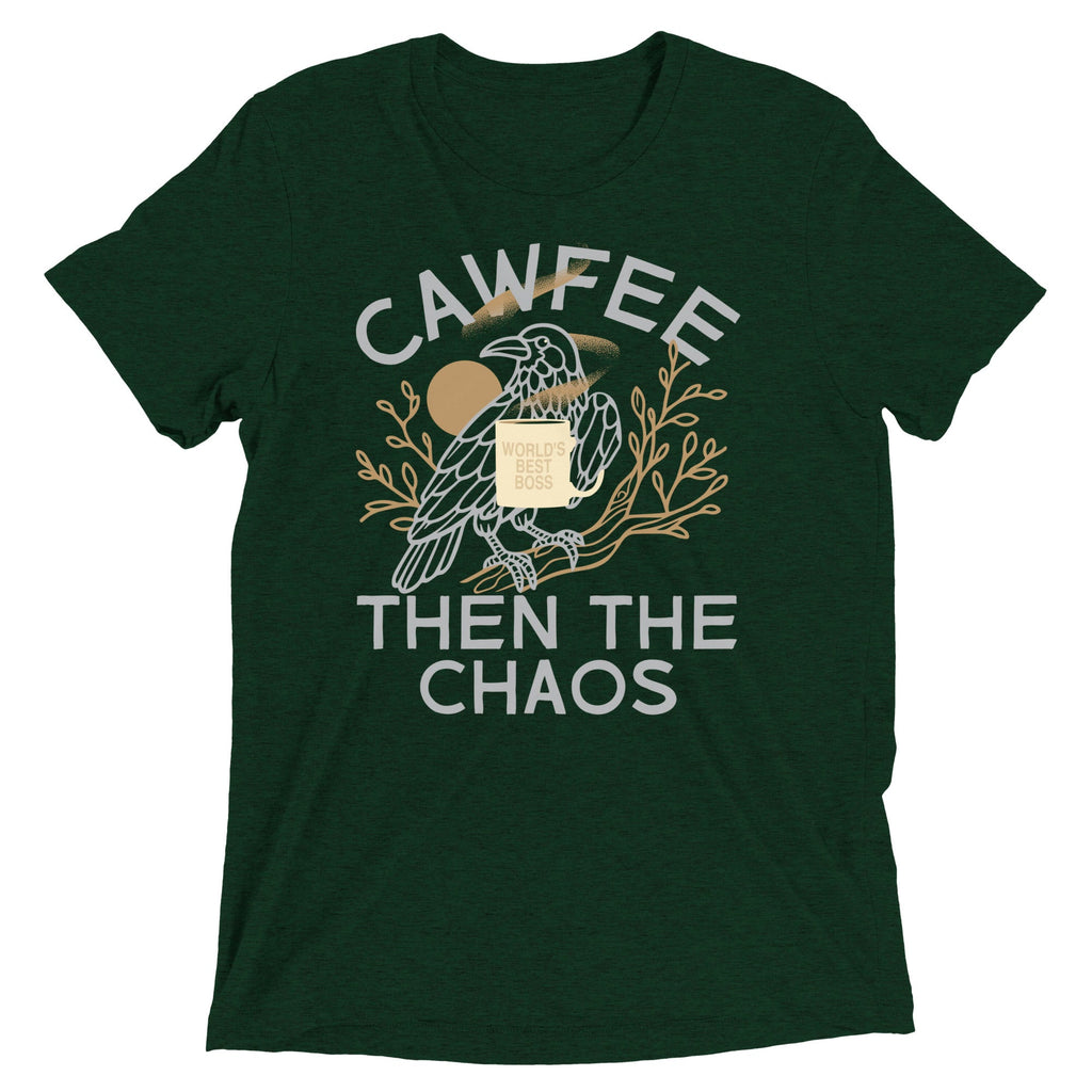 Cawfee Then The Chaos Men's Tri-Blend Tee