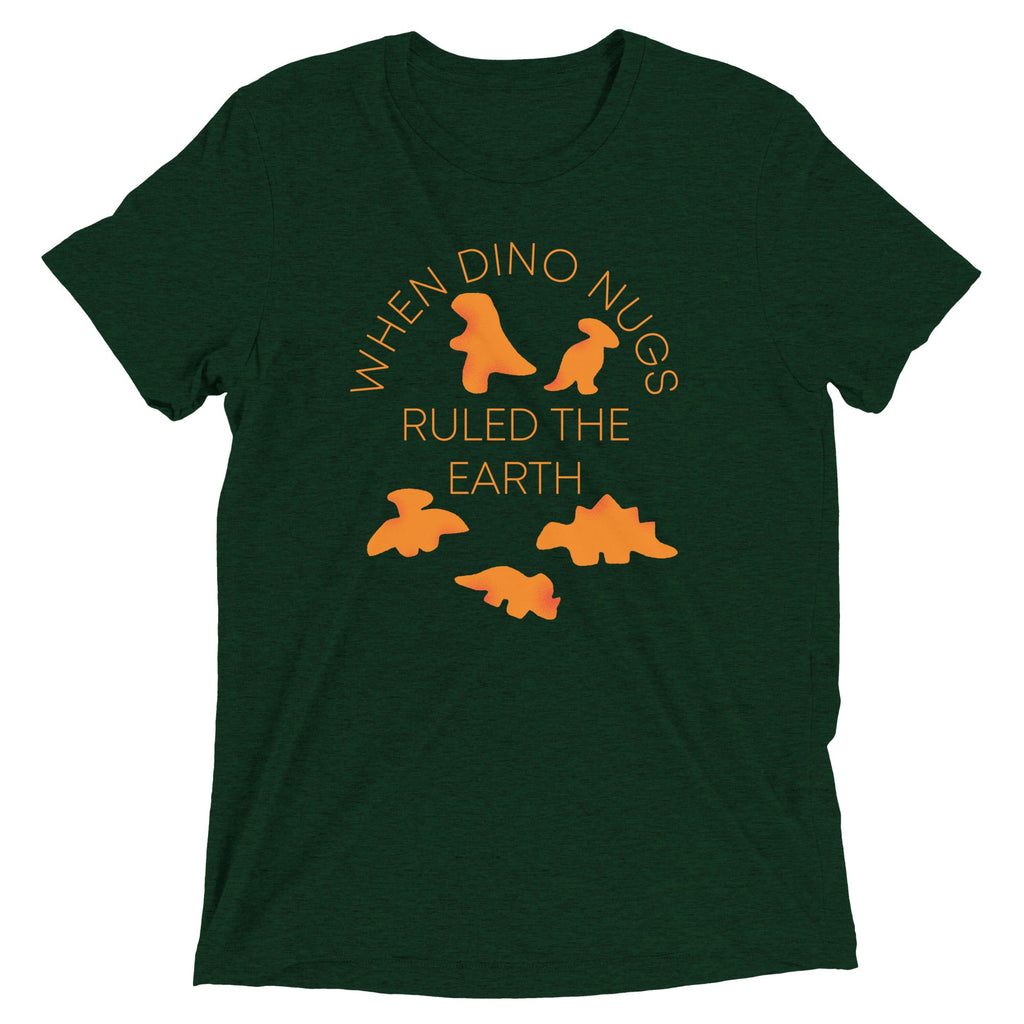 When Dino Nugs Ruled The Earth Men's Tri-Blend Tee