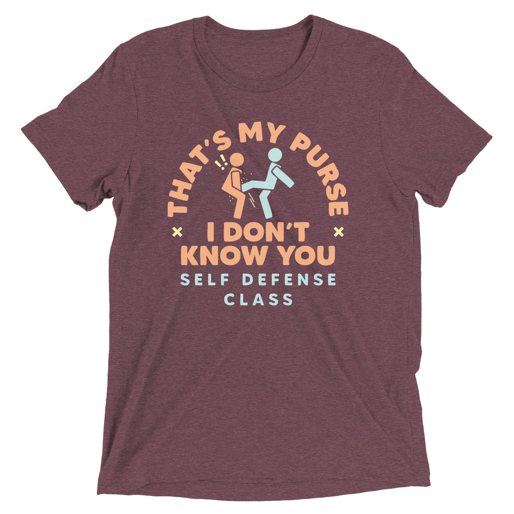That's My Purse I Don't Know You Men's Tri-Blend Tee