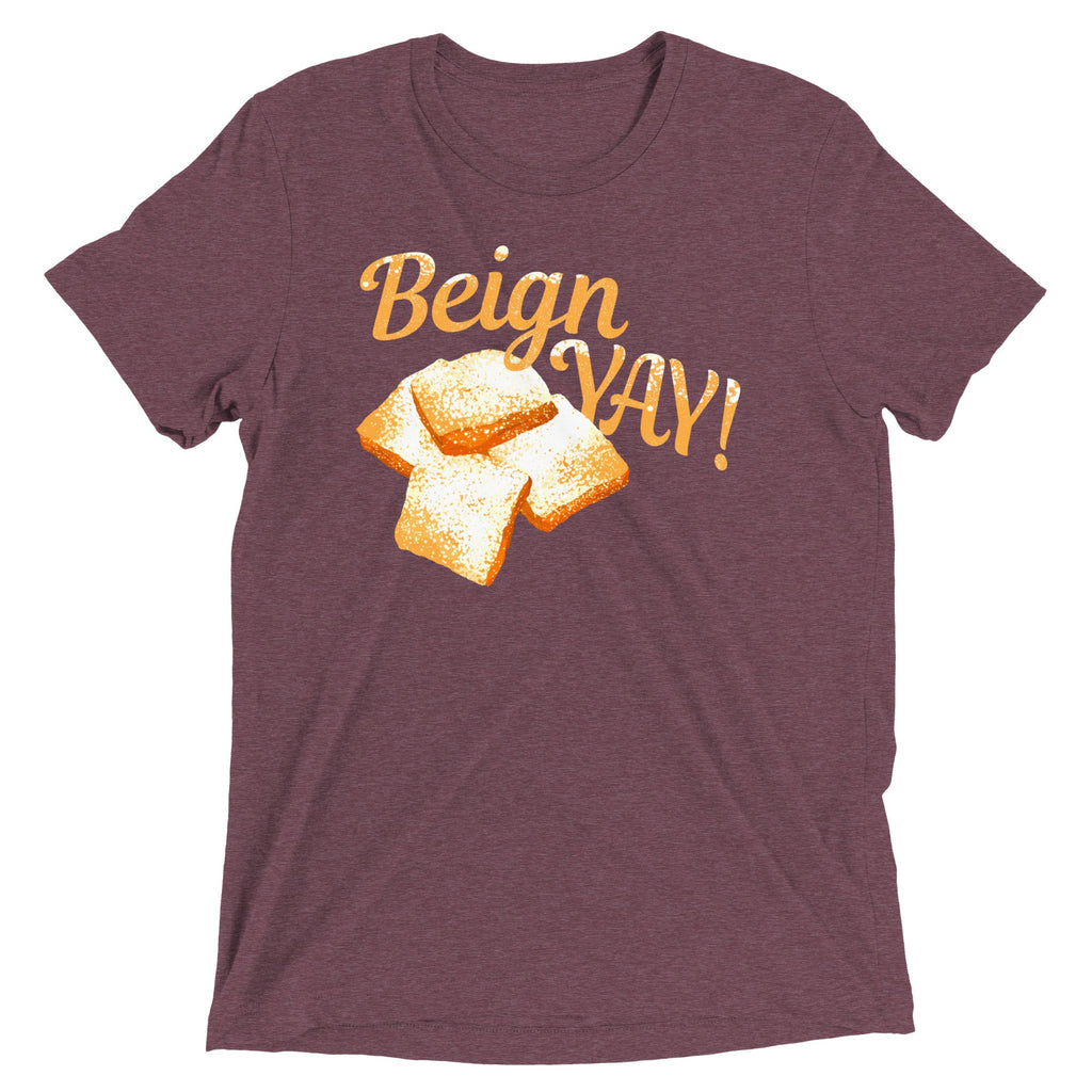 Beign Yay! Men's Tri-Blend Tee